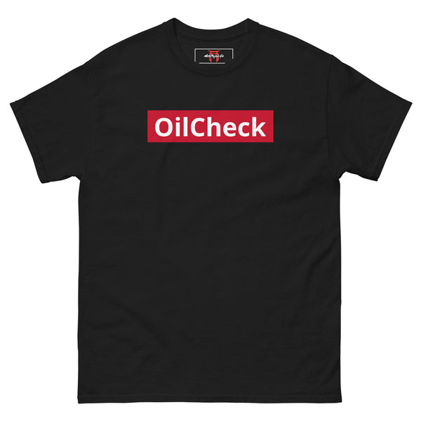 Oil Check (T-Shirt)